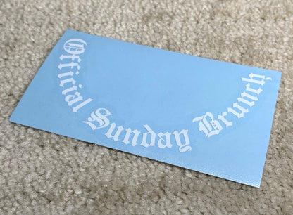 Them Sunday Brunch Vinyl Sticker